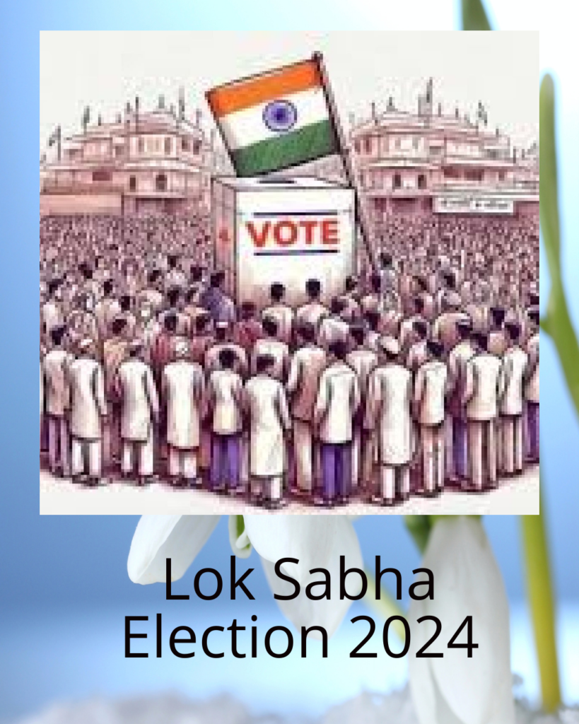 Lok Sabha Election 2024